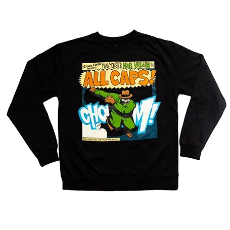MADVILLAIN / ALL CAPS! SWEATSHIRT - BLACK (S)