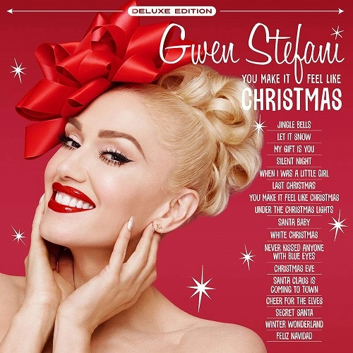 GWEN STEFANI / グウェン・ステファニー / YOU MAKE IT FEEL LIKE CHRISTMAS (2LP/DELUXE EDITION /WHITE VINYL)