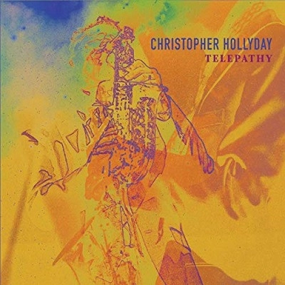 CHRISTOPHER HOLLYDAY / クリストファー・ホリデイ / TELEPATHY