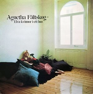 AGNETHA FALTSKOG / アグネッタ・フォルツコグ / ELVA KVINNOR I ETT HUS