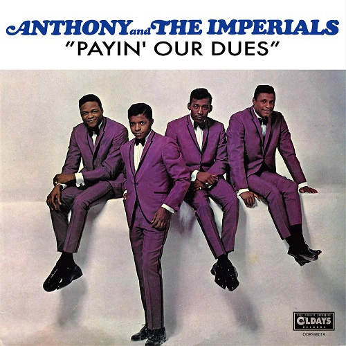 LITTLE ANTHONY AND THE IMPERIALS / リトル・アンソニー&インペリアルズ / ペイイン･アワ･デューズ (紙ジャケット) / PAYIN OUR DUES