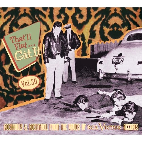 V.A. (THAT'LL FLAT GIT IT!) / THAT'LL FLAT GIT IT 30