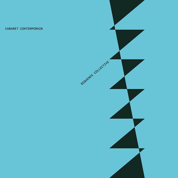 CABARET CONTEMPORAIN / SEQUENCE COLLECTIVE