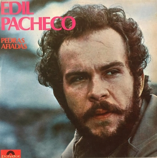EDIL PACHECO / エヂル・パチェーコ / PEDRAS AFIADAS