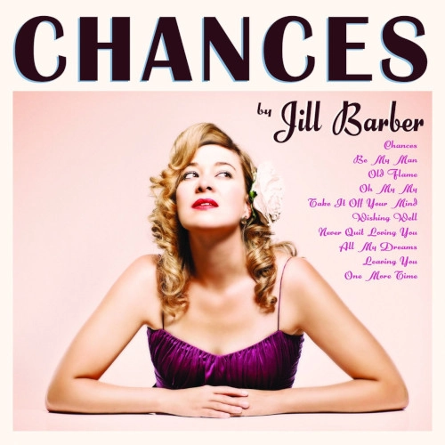 JILL BARBER / ジル・バーバー / CHANCES(10TH ANNIVERSARY)