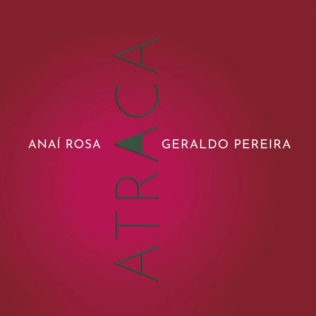 ANAI ROSA / アナイ・ホーザ / ATRACA GERALDO PEREIRA
