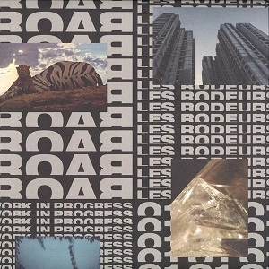 ROAR (CLUB) / LES RODEURS EP