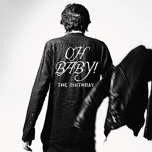 The Birthday / OH BABY!