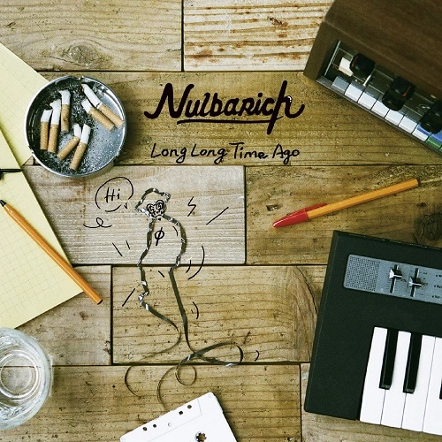 Nulbarich / Long Long Time Ago（紙ジャケット） / LONG LONG TIME AGO