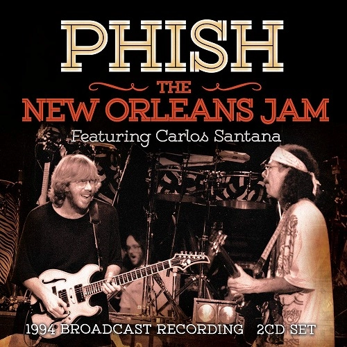 PHISH / フィッシュ / THE NEW ORLEANS JAM (2CD) / NEW ORLEANS JAM (2CD)