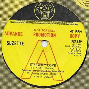 SUZETTE / IT'S ONLY LOVE