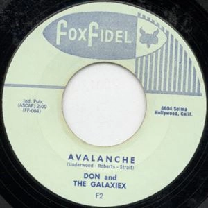 DON & THE GALAXIES / SUNDOWN / AVALANCHE