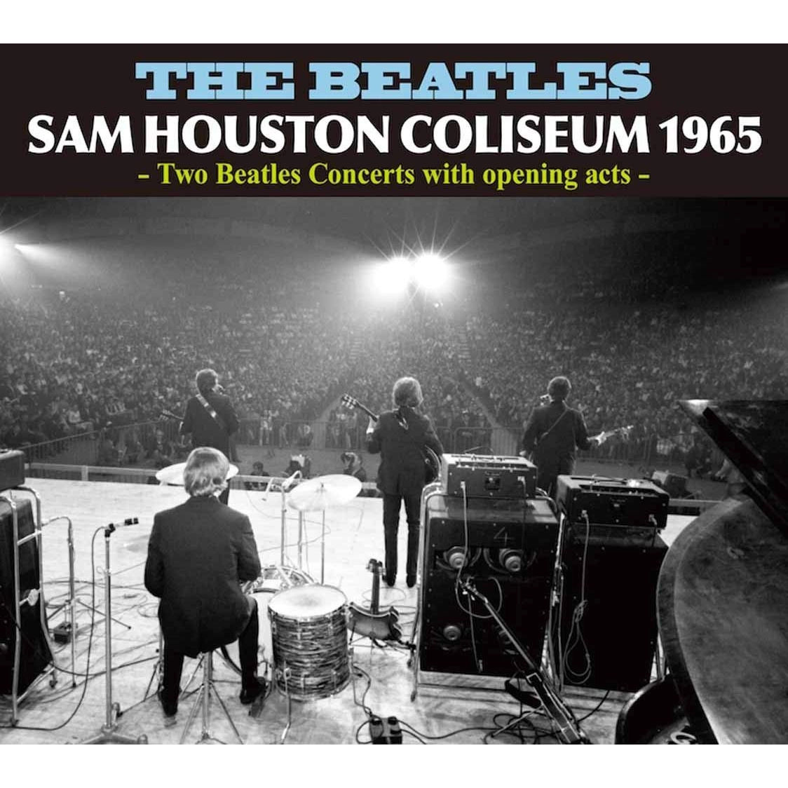 BEATLES / ビートルズ / サム・ヒューストン・コロシアム 1965 / SAM HOUSTON COLISEUM 1965