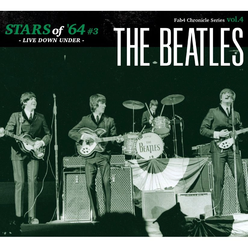 BEATLES / ビートルズ / スターズ・オブ・'64 #.3 <ライヴ・ダウン・アンダー> / STARS OF '64 VOL.3 <LIVE DOWN UNDER>