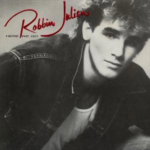 ROBBIN JULIEN / HERE WE GO