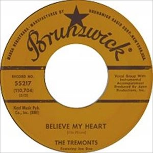 TREMONTS / BELIEVE MY HEART