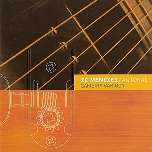 ZE MENEZES / ゼ・メネーゼス / GAFIEIRA CARIOCA