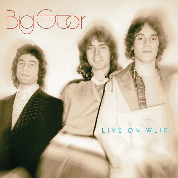 BIG STAR / ビッグ・スター / LIVE ON WLIR (2LP) / LIVE ON WLIR