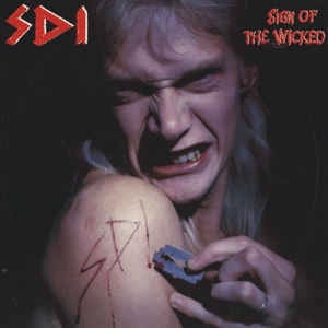 SDI / SIGN OF THE WICKED<BLACK VINYL>