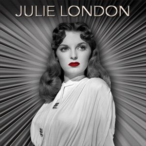 JULIE LONDON / ジュリー・ロンドン / BEST OF 1955-1962