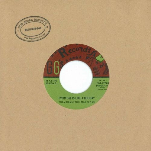 TREVOR & THE MAYTONES / EVERYDAY IS LIKE A HOLIDAY