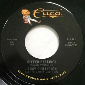LARRY PHILLIPSON / BITTER FEELINGS