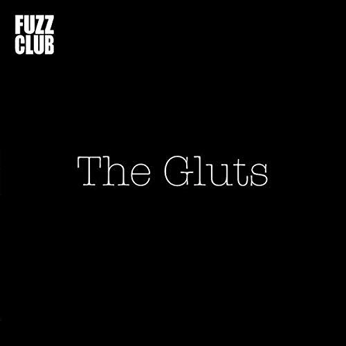GLUTS / FUZZ CLUB SESSION (12")