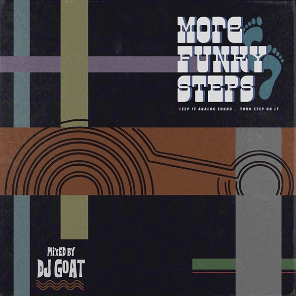 DJ GOAT / MORE FUNKY STEPS