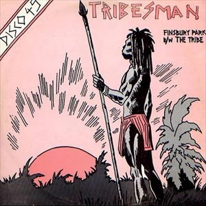 TRIBESMAN / FINSBURY PARK / THE TRIBE