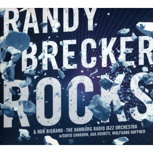 RANDY BRECKER / ランディ・ブレッカー / ROCKS