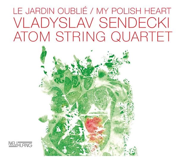 VLADYSLAV SENDECKI / ヴラディスラフ・センデッキ / LE JARDIN OUBLIE / MY POLISH HEART