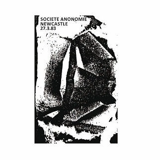 SOCIETE ANONOMIE / NEWCASTLE UNIVERSITY 27.3.83