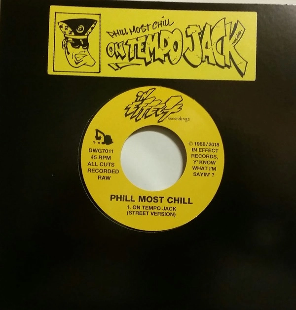PHILL MOST CHILL / ON TEMPO JACK b/w OUT TO KILL