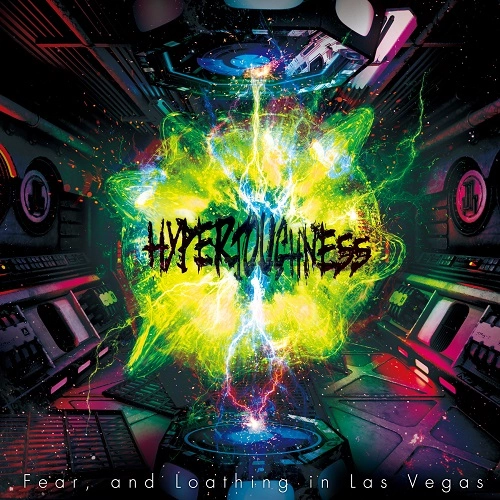 FEAR, AND LOATHING IN LAS VEGAS / フィアー・アンド・ロージング・イン・ラスベガス / HYPERTOUGHNESS