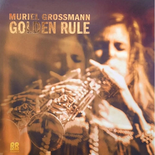 MURIEL GROSSMANN / ミュリエル・グロスマン / GOLDEN RULE