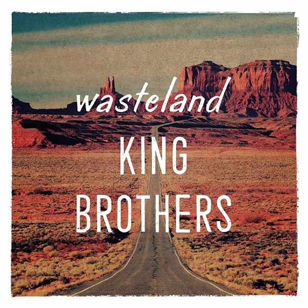 KING BROTHERS / キング・ブラザーズ / wasteland　（Germany ）
