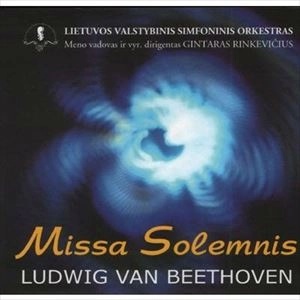 GINTARAS RINKEVICIUS / ギンタラス・リンキャヴィチウス / BEETHOVEN: MISSA SOLEMNIS