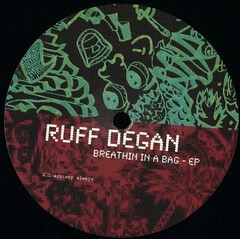 RUFF DEGAN / BREATHIN' IN A BAG E.P