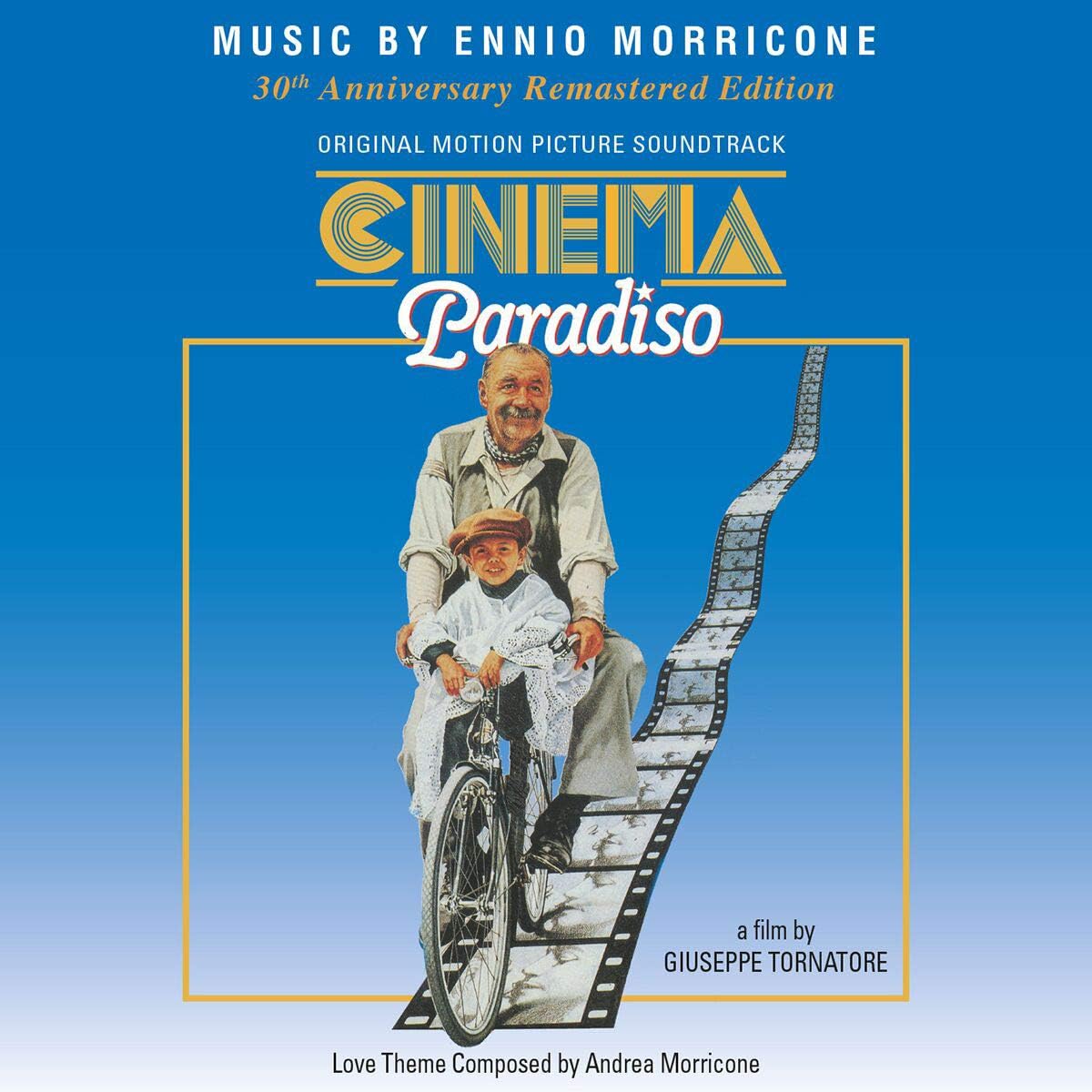 ORIGINAL SOUNDTRACK / オリジナル・サウンドトラック / CINEMA PARADISO 30TH ANNIVERSARY REMASTERED EDITION