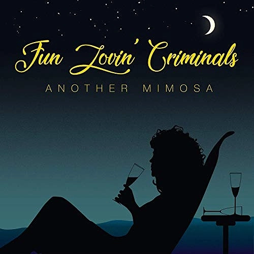 FUN LOVIN' CRIMINALS / ファン・ラヴィン・クリミナルズ / ANOTHER MIMOSA