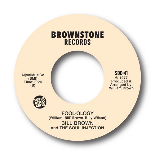 BILL BROWN & THE SOUL INJECTION / ビル・ブラウン・アンド・ザ・ソウル・インジェクション / LOVE UNDER THE APPLE TREE / FOOL-OLOGY