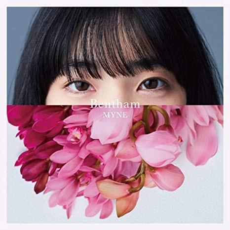 Bentham / MYNE(初回盤 CD+DVD)