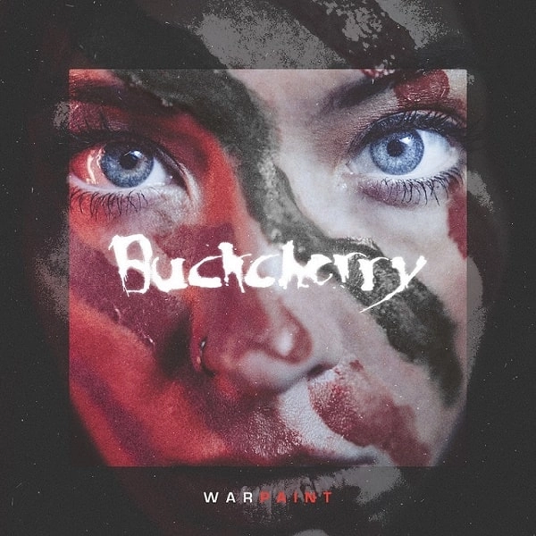 BUCKCHERRY / バックチェリー / ウォーペイント / WARPAINT