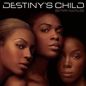 DESTINY'S CHILD / デスティニーズ・チャイルド / デスティニー・フルフィルド