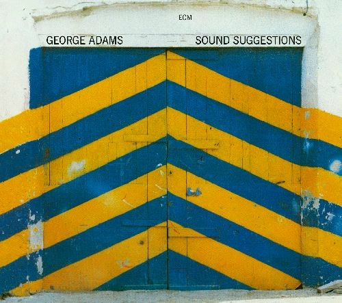 GEORGE ADAMS / ジョージ・アダムス / SOUND SUGGESTIONS