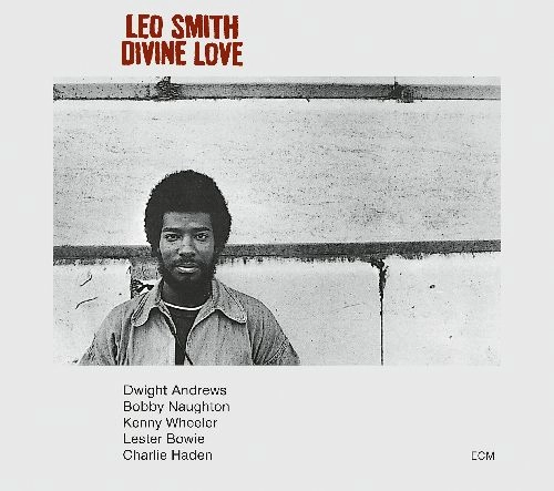 WADADA LEO SMITH / ワダダ・レオ・スミス / DIVINE LOVE