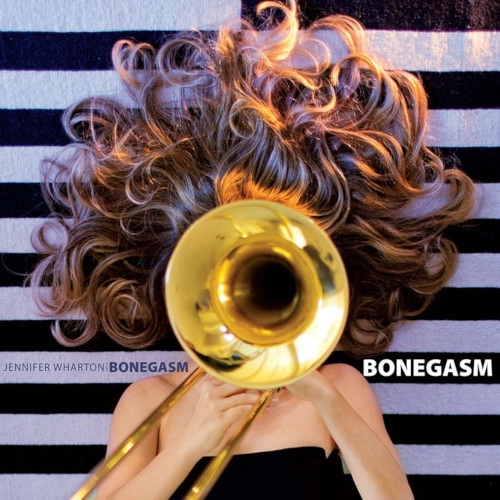 JENNIFER WHARTON / ジェニファー・ウォートン / BONEGASM