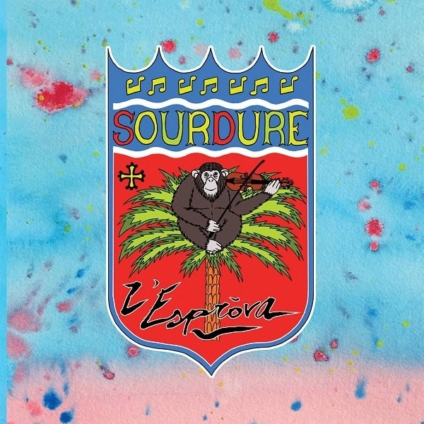SOURDURE / スールドゥレ / L'ESPROVA