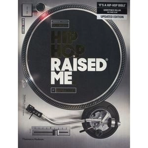 DJ SEMTEX / HIP HOP RAISED ME
