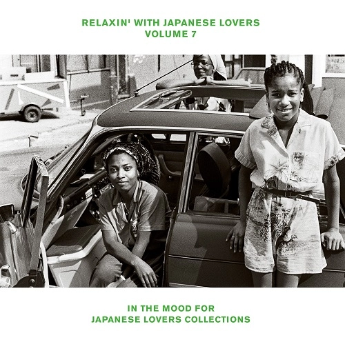 V.A. (RELAXIN' WITH JAPANESE LOVERS) / オムニバス (RELAXIN' WITH JAPANESE LOVERS) / RELAXIN' WITH JAPANESE LOVERS VOLUME 7 ～IN THE MOOD FOR JAPANESE LOVERS SELECTIONS～（完全生産限定アナログLP）